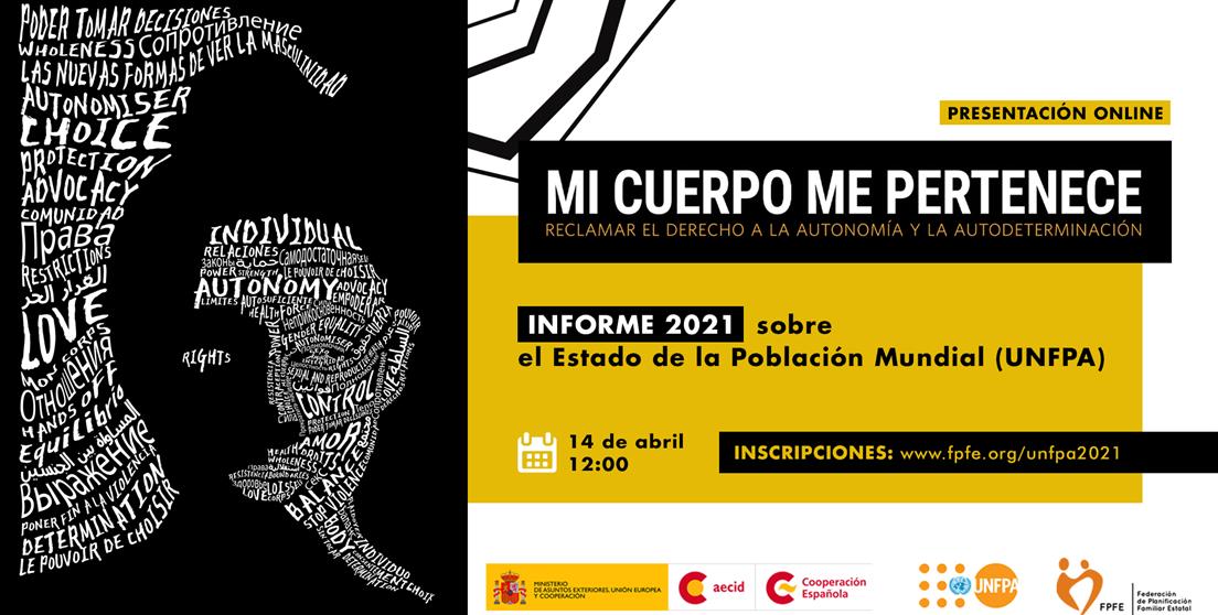 Presentación del Informe 2021 de UNFPA: “Mi cuerpo me pertenece”