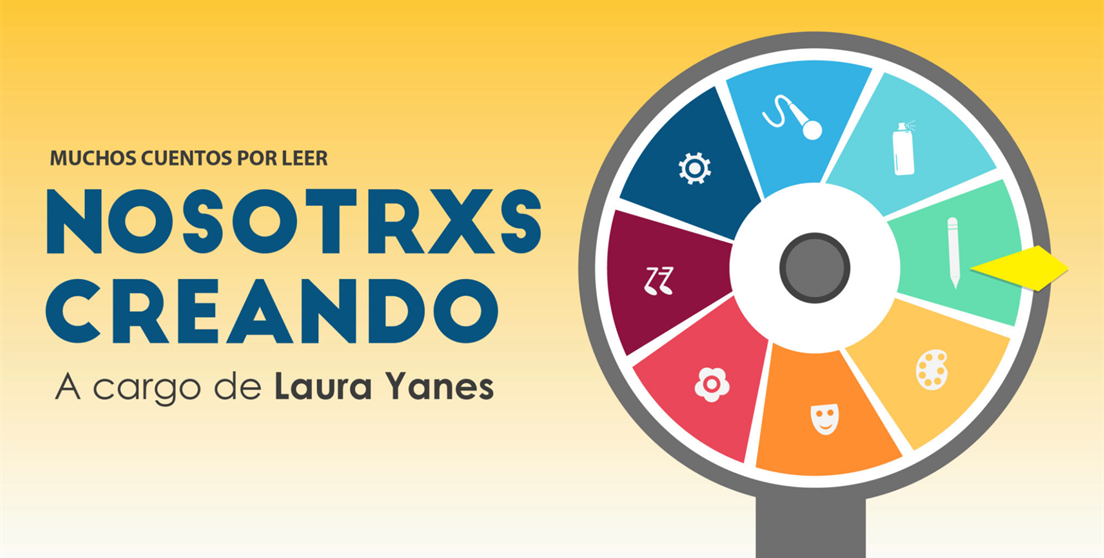 Muchos cuentos por leer: Nosotrxs Creando