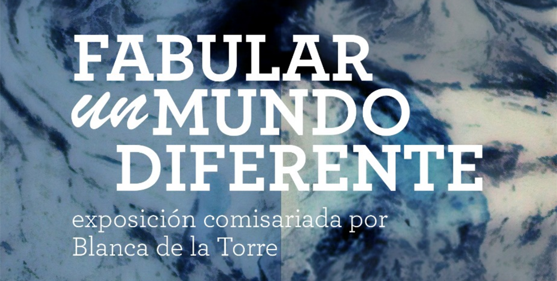 Fabular un mundo diferente